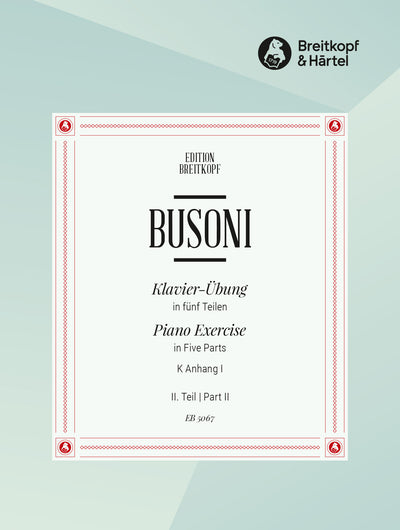 Piano Exercise in Five Parts | Busoni, Ferruccio