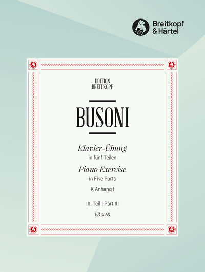 Piano Exercise in Five Parts | Busoni, Ferruccio