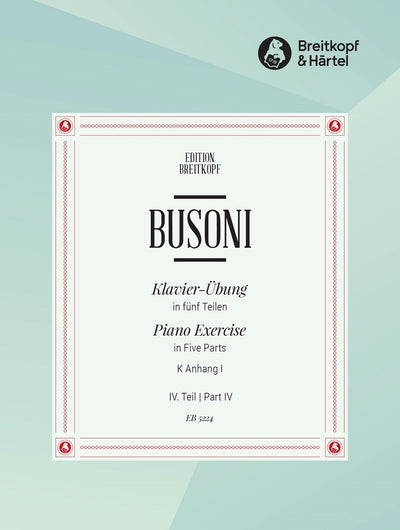 Piano Exercise in Five Parts | Busoni, Ferruccio