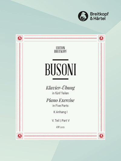 Piano Exercise in Five Parts | Busoni, Ferruccio