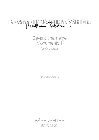 Devant une neige - Monumento II für Orchester (1993) by Pintscher, Matthias