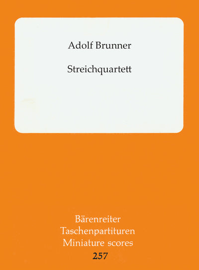 Streichquartett (1961/1962) by Brunner, Adolf