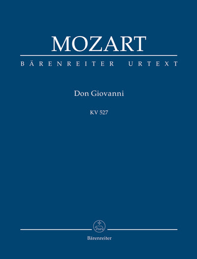 Don Giovanni K. 527 by Mozart, Wolfgang Amadeus
