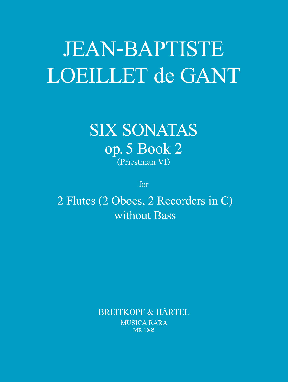 Loeillet de Gant, Jean-Baptiste