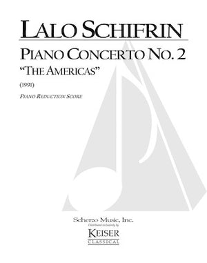 Piano Concerto No. 2: The Americas — Piano Solo with Orchestral Reduction