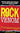 Rock Venom — Insults, Abuse and Outrage All in the Name of Fame!