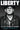 Liberty: Life, Billy and the Pursuit of Happiness
