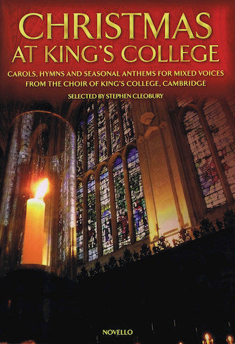 Church Music — Novello — Christmas at King's College — Carols, Hymns and Seasonal Anthems for Mixed Voices